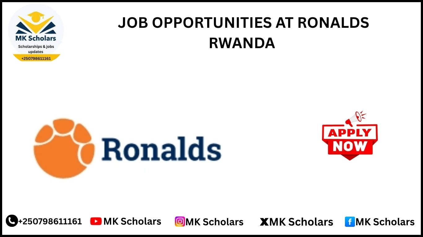 JOB OPPORTUNITIES AT RONALDS RWANDA 